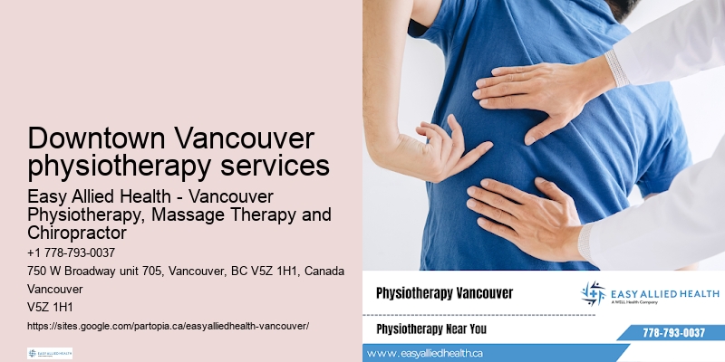Skilled orthopedic physiotherapists in Downtown Vancouver physiotherapy services
