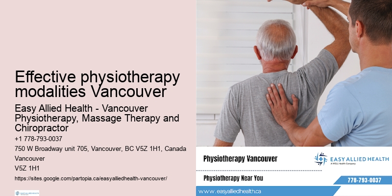 Effective physiotherapy modalities Vancouver physiotherapy programs