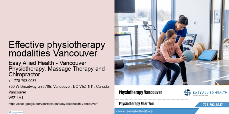 Physiotherapy consultation Effective physiotherapy modalities Vancouver