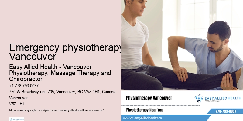 Physiotherapy for posture correction Emergency physiotherapy Vancouver