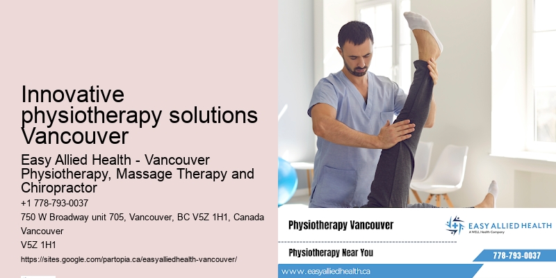 Innovative physiotherapy solutions Vancouver
