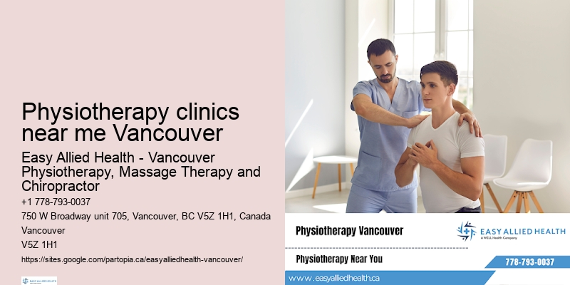 Affordable physiotherapy Physiotherapy clinics near me Vancouver