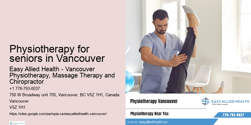 Reliable physiotherapy care Physiotherapy for seniors in Vancouver