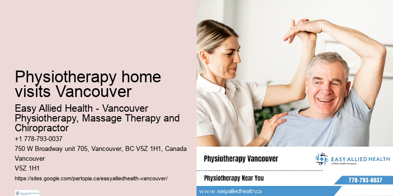 Mobile physiotherapy Physiotherapy home visits Vancouver