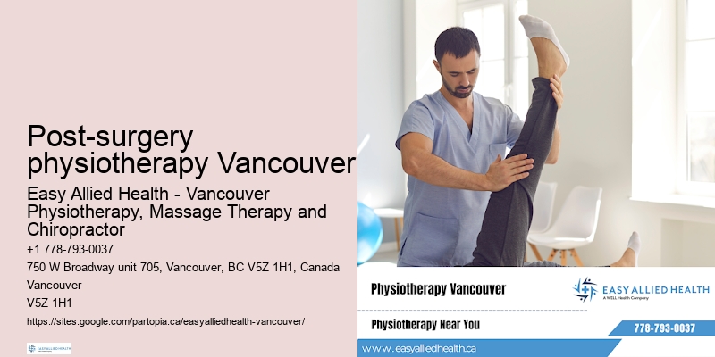 Post-surgery physiotherapy Vancouver's trusted physiotherapy experts