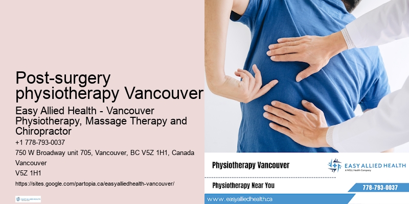 Post-surgery physiotherapy Vancouver's top-rated physiotherapy professionals