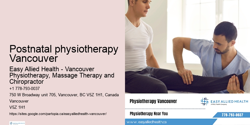 Postnatal physiotherapy Vancouver holistic physiotherapy