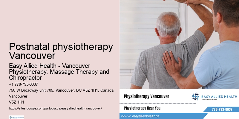 Postnatal physiotherapy Vancouver advanced physiotherapy techniques