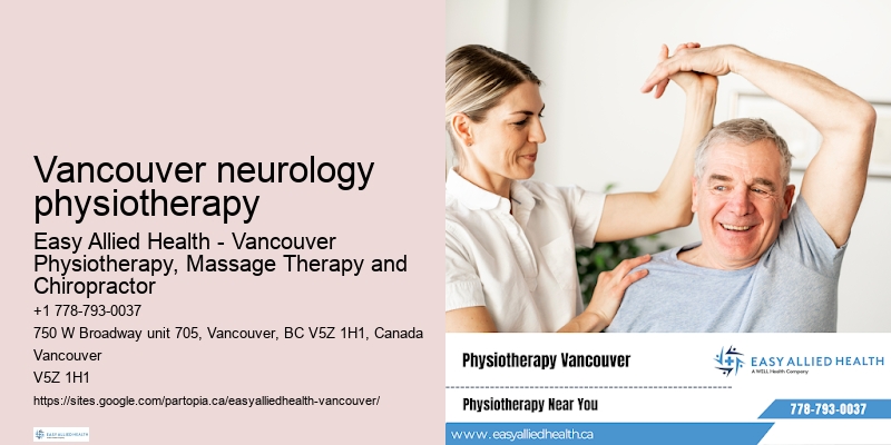 Vancouver neurology physiotherapy physiotherapy for chronic conditions