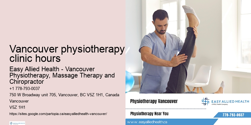 Vancouver physiotherapy clinic hours