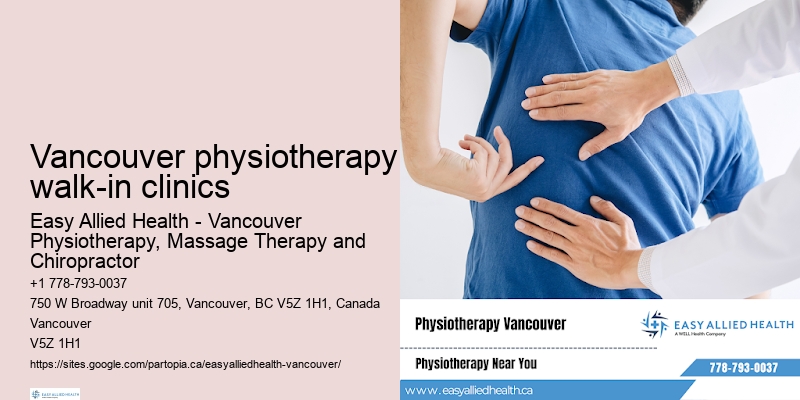 Tailored physiotherapy for seniors Vancouver physiotherapy walk-in clinics