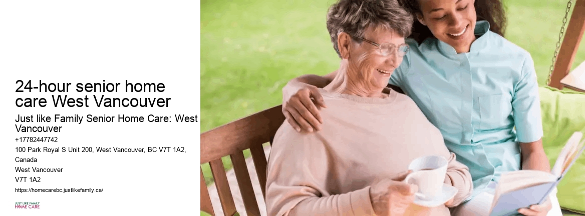 Senior Home Care Reviews 24-hour senior home care West Vancouver