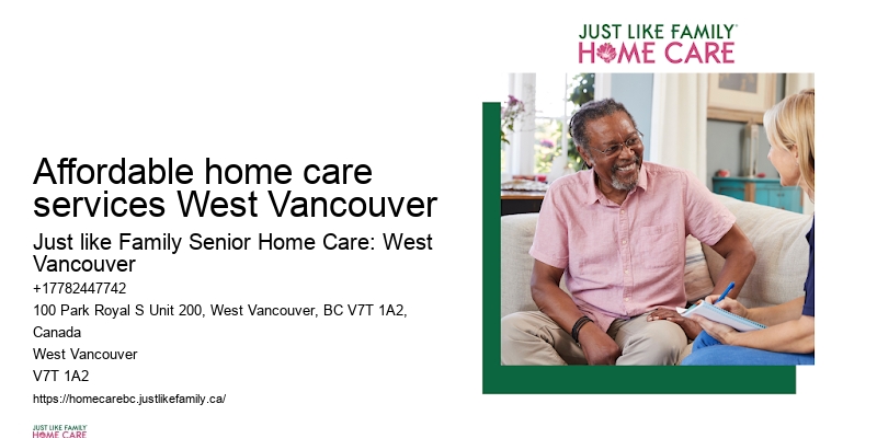 Affordable elderly home care Affordable home care services West Vancouver