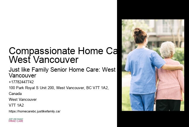In-home elderly care Compassionate Home Care West Vancouver