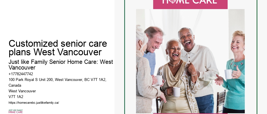Customized senior care plans West Vancouver in-home palliative care