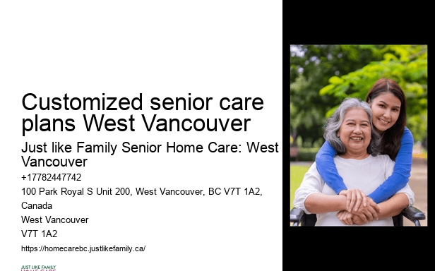 Dementia-friendly home care Customized senior care plans West Vancouver