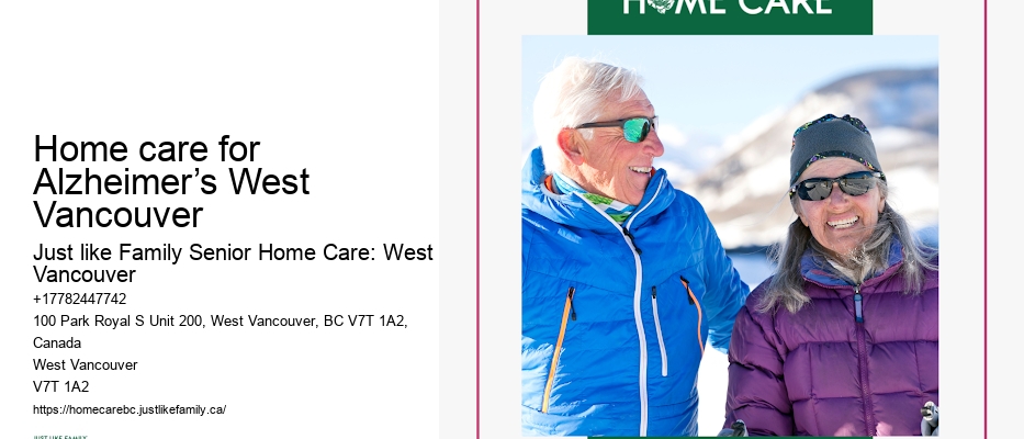 Home care for Alzheimer’s West Vancouver home care companies
