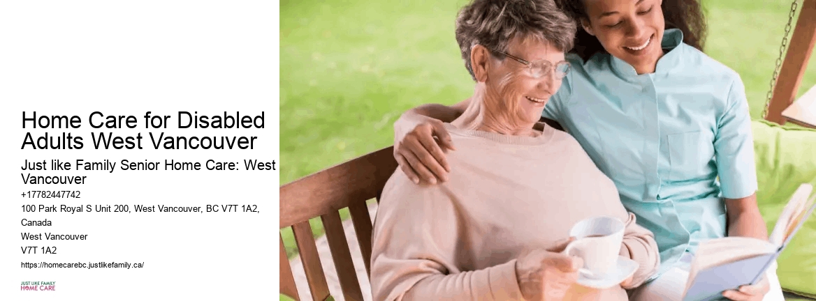 Senior in-home care services Home Care for Disabled Adults West Vancouver