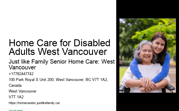 Home Care for Disabled Adults West Vancouver senior care companions