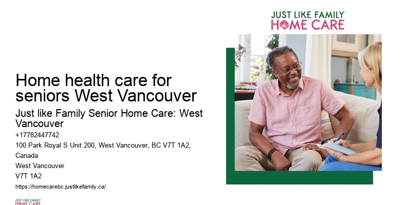 Home care options Home health care for seniors West Vancouver
