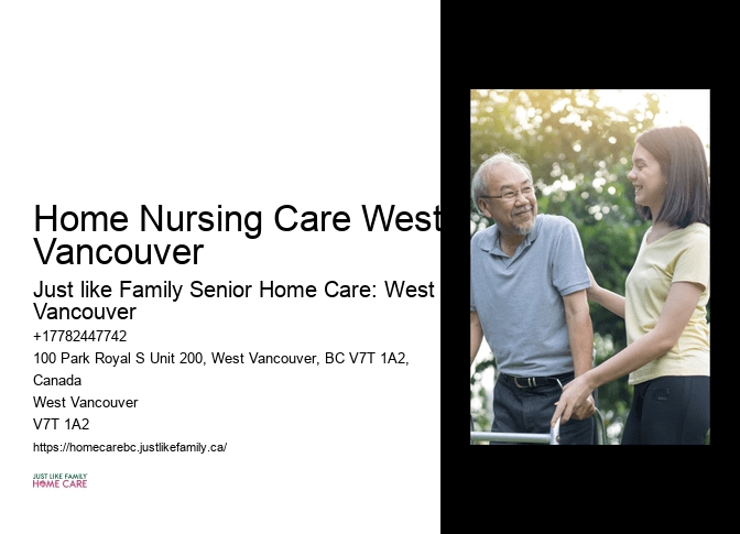 Professional caregivers Home Nursing Care West Vancouver