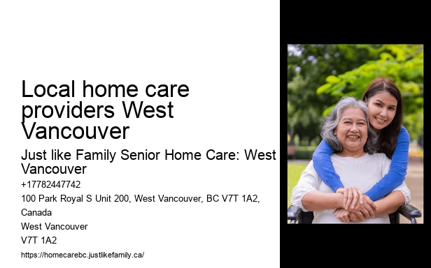 Local home care providers West Vancouver in-home nursing services