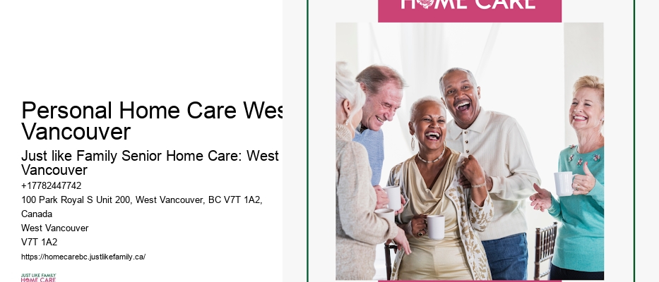 Senior personal care services Personal Home Care West Vancouver