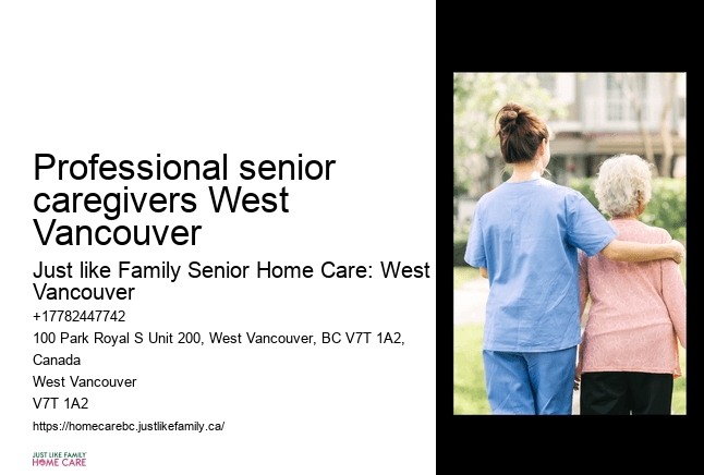 Personalized caregiver services Professional senior caregivers West Vancouver
