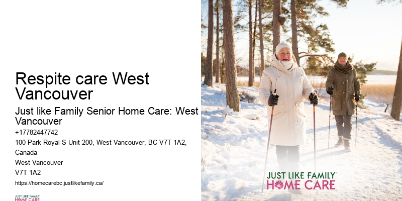 Senior care consultation Respite care West Vancouver