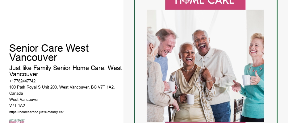 Geriatric Home Care Services Senior Care West Vancouver