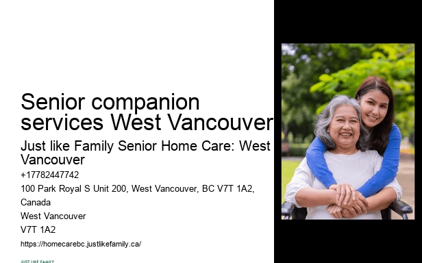 Home care benefits Senior companion services West Vancouver