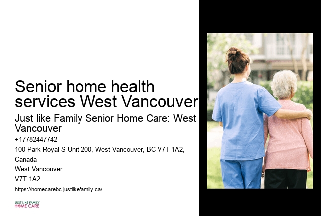 Senior home health services West Vancouver short-term home care