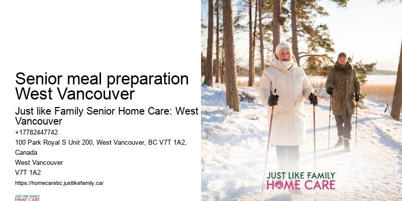 Quality senior care Senior meal preparation West Vancouver