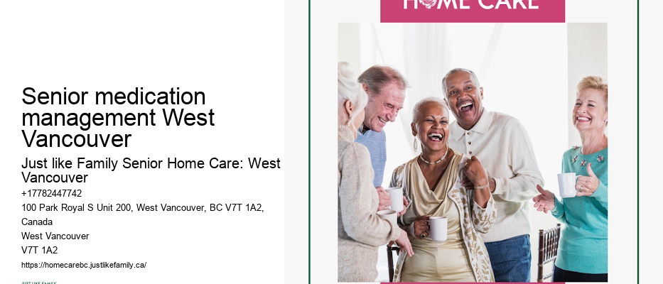 Short-Term Home Care Senior medication management West Vancouver