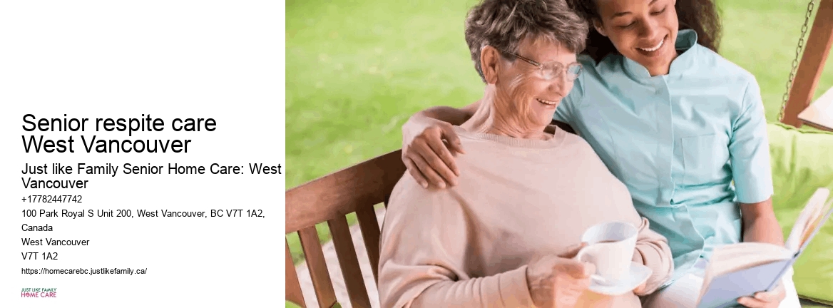 Senior respite care West Vancouver elderly support services