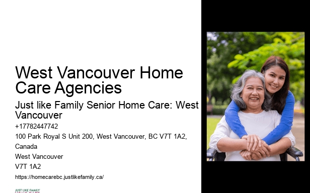 Best home care options in West Vancouver Home Care Agencies
