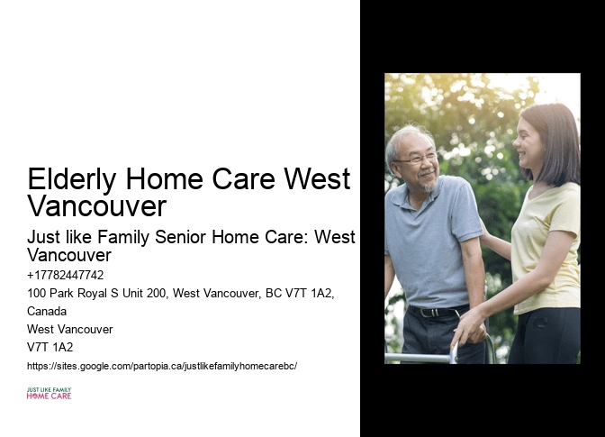 Elderly Home Care West Vancouver senior personal support
