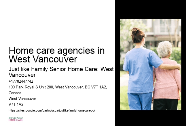 Local home care providers Home care agencies in West Vancouver