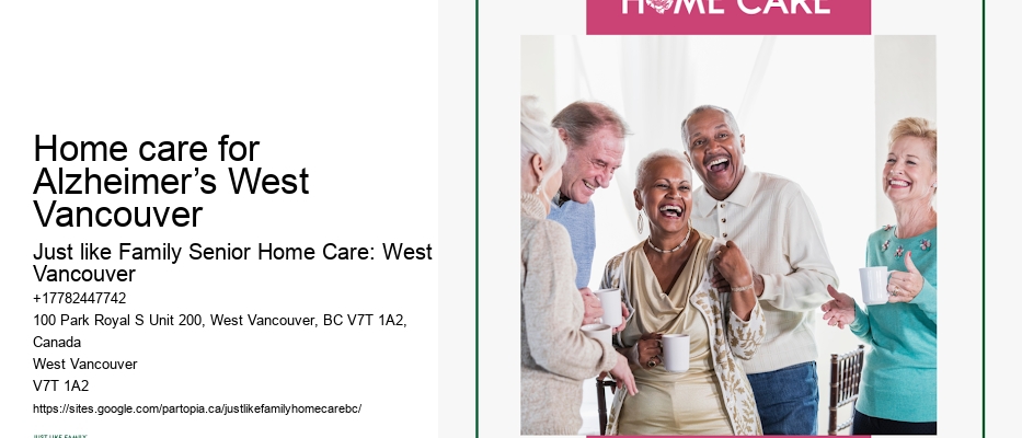 Comprehensive senior care Home care for Alzheimer’s West Vancouver