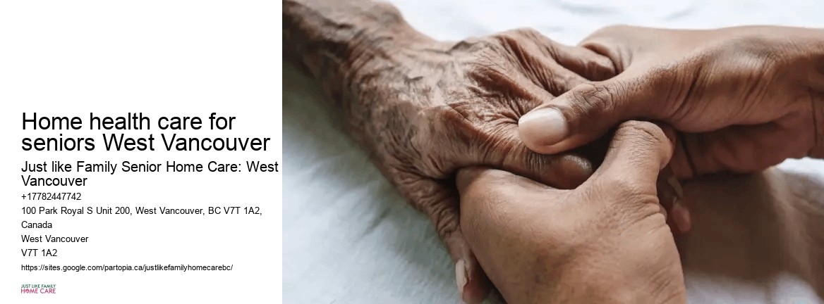 Home health care for seniors West Vancouver home care reviews
