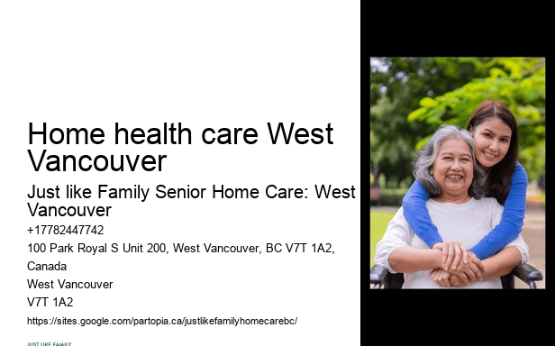 Certified home care providers Home health care West Vancouver