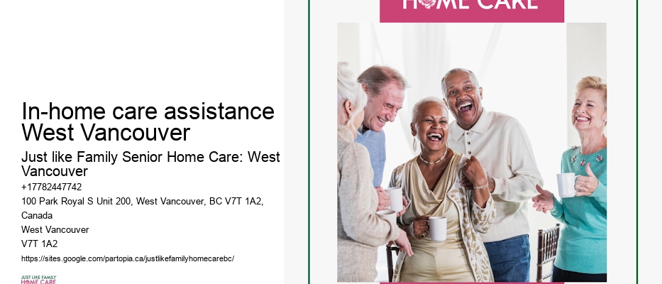Senior living assistance In-home care assistance West Vancouver