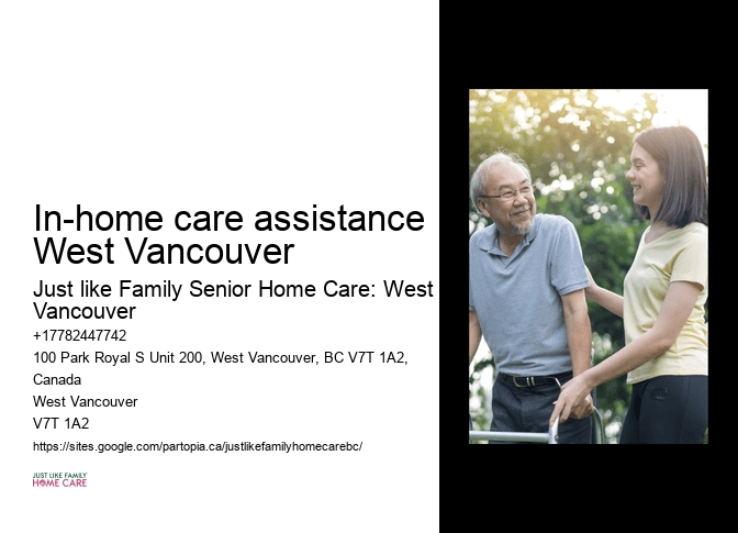 In-Home Dementia Support In-home care assistance West Vancouver