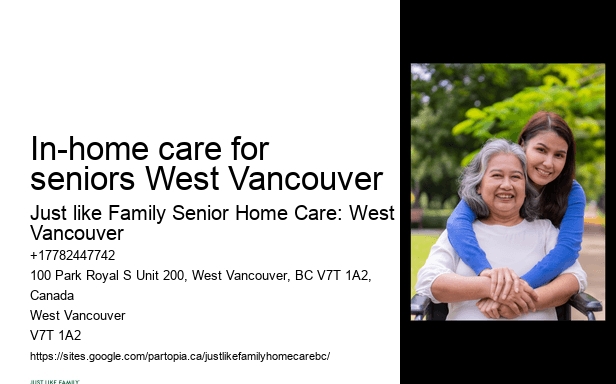 Best dementia care at home In-home care for seniors West Vancouver