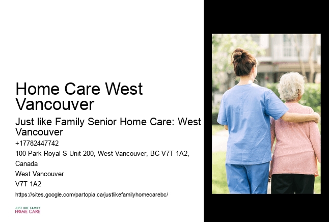 Home care plans Home Care West Vancouver