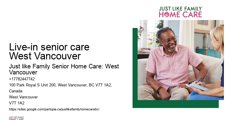 Personal care for elderly Live-in senior care West Vancouver
