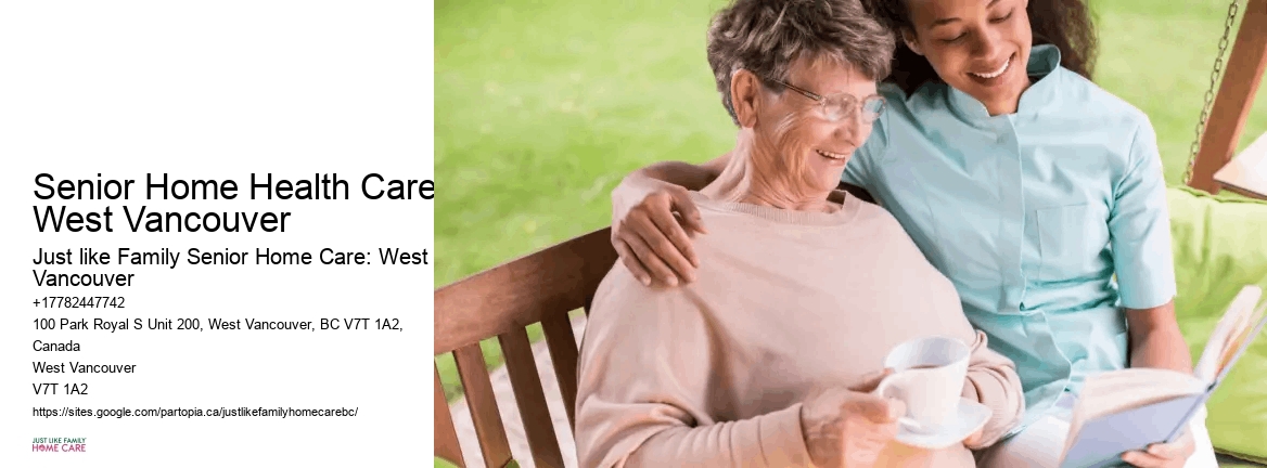 Senior Home Health Care West Vancouver Senior Care Planning