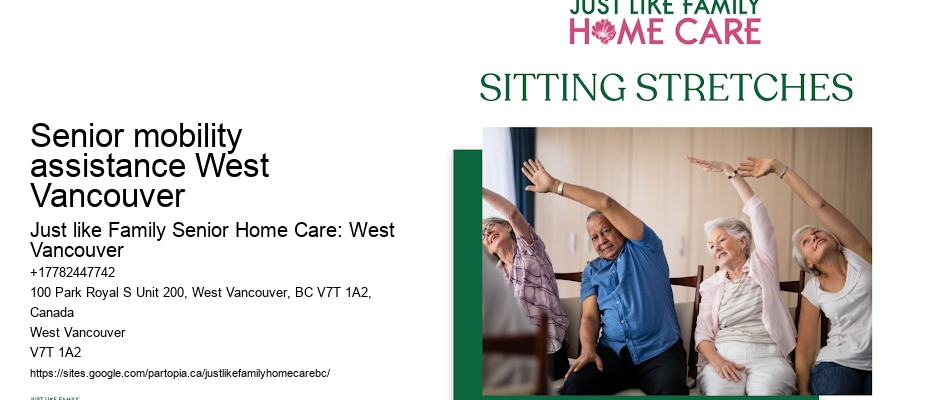 Senior mobility assistance West Vancouver home care for seniors