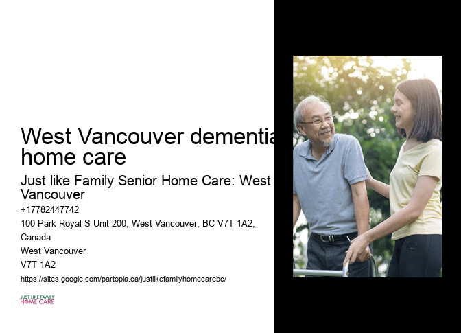 West Vancouver dementia home care hospice home care