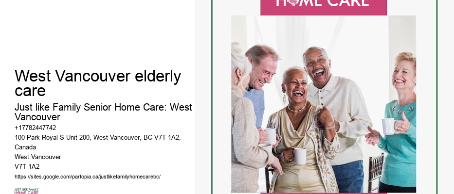 Home care for disabled seniors West Vancouver elderly care